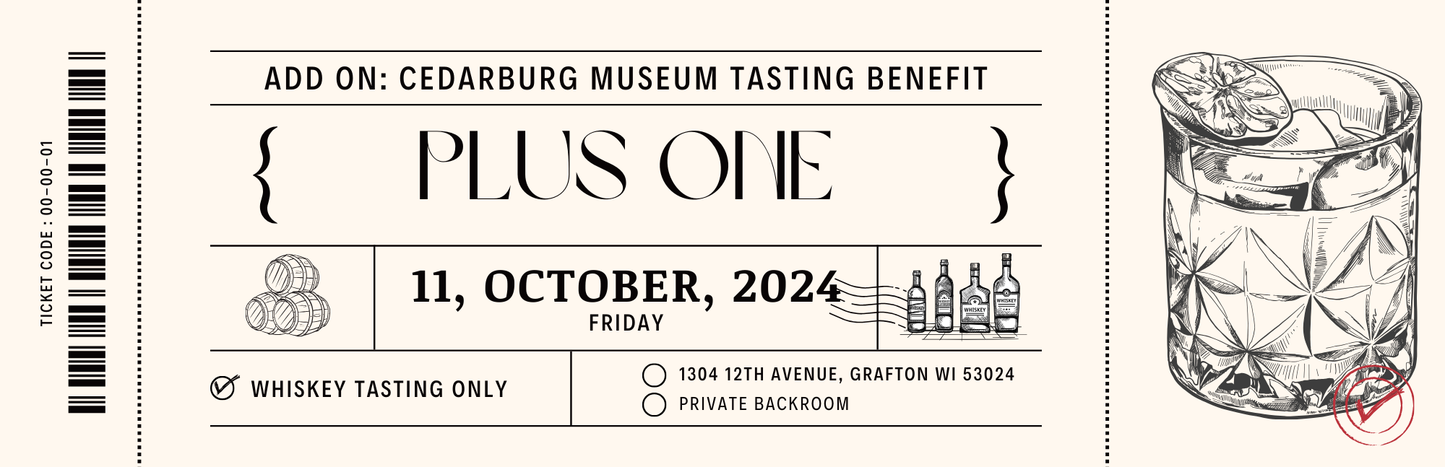 Add On: Plus 1 for Cedarburg Museum Tasting Benefit