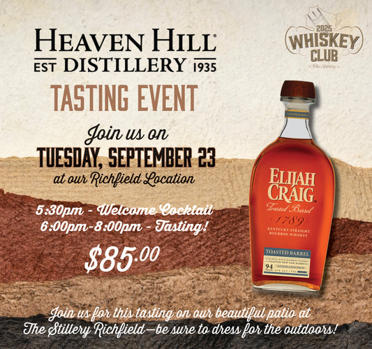 Heaven Hill + Elijah Craig Tasting